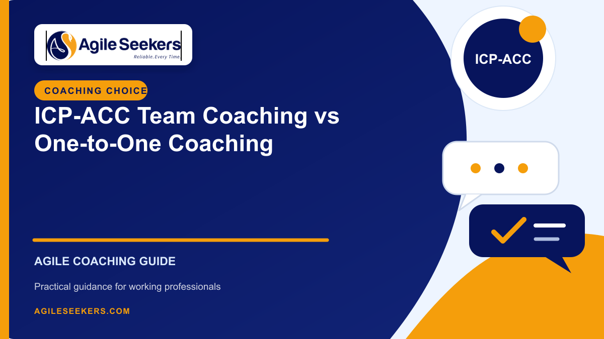 ICP-ACC Team Coaching vs One-to-One Coaching - AgileSeekers ICP-ACC Team Coaching vs One-to-One Coaching - AgileSeekers