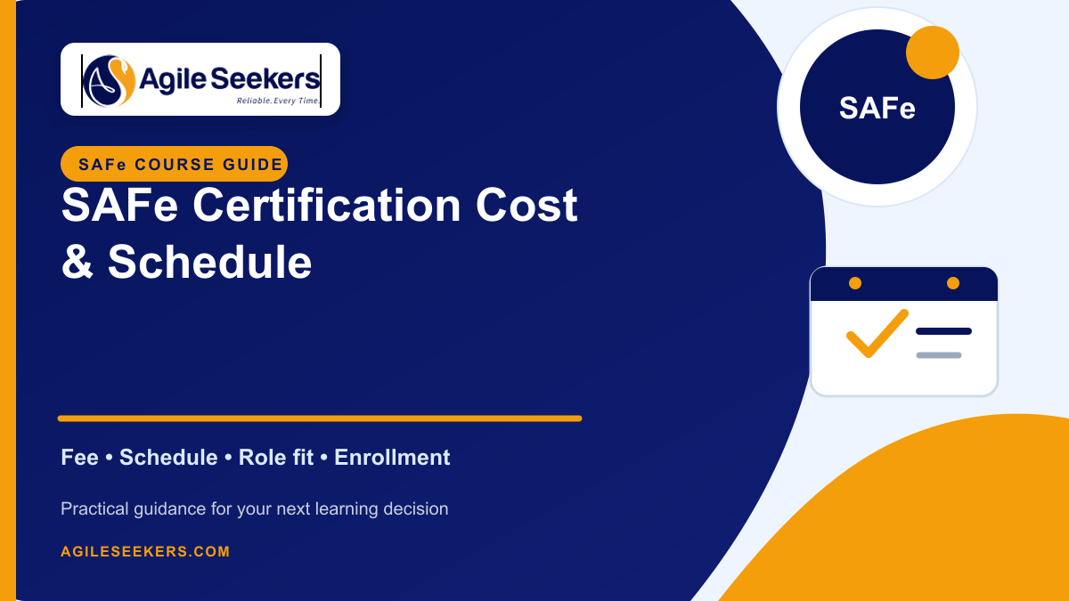 SAFe Certification Cost and Schedule in India