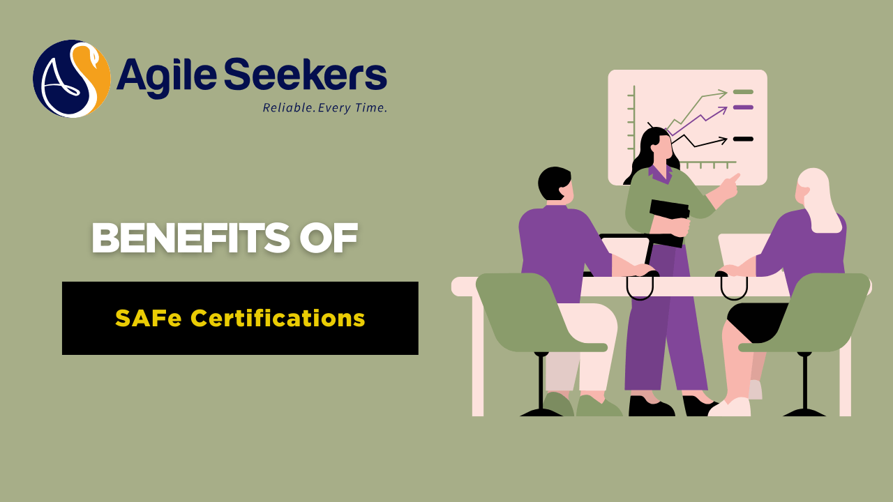 benefits of getting scaled agile certifications benefits of getting scaled agile certifications