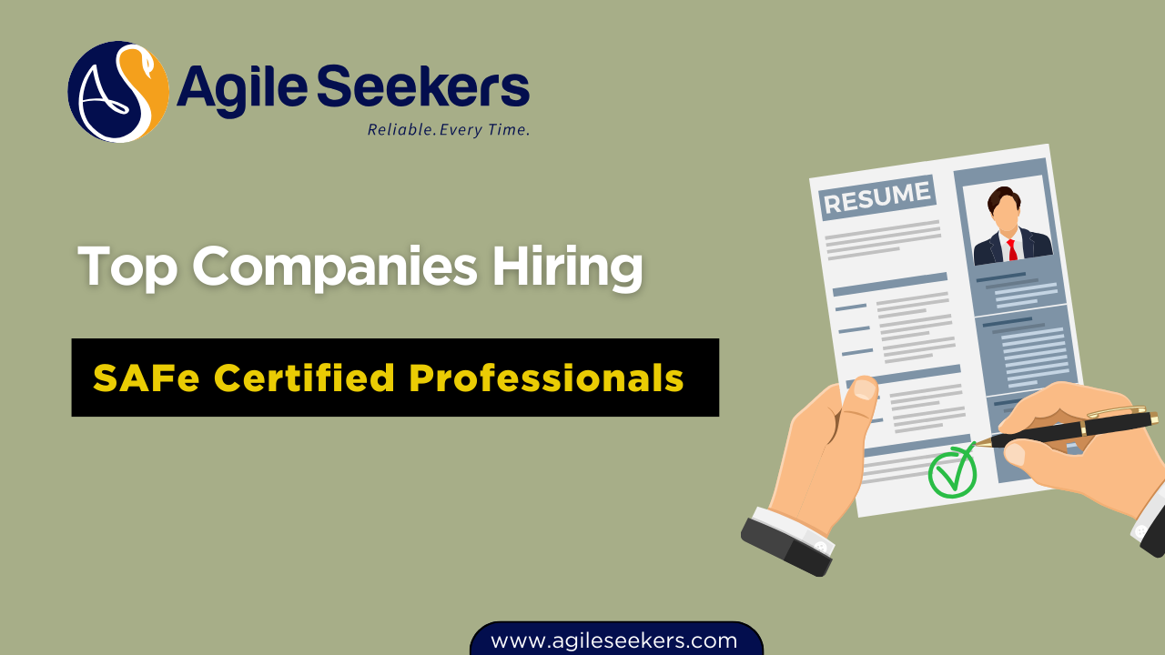 Top Companies Hiring SAFe Certified Professionals in India