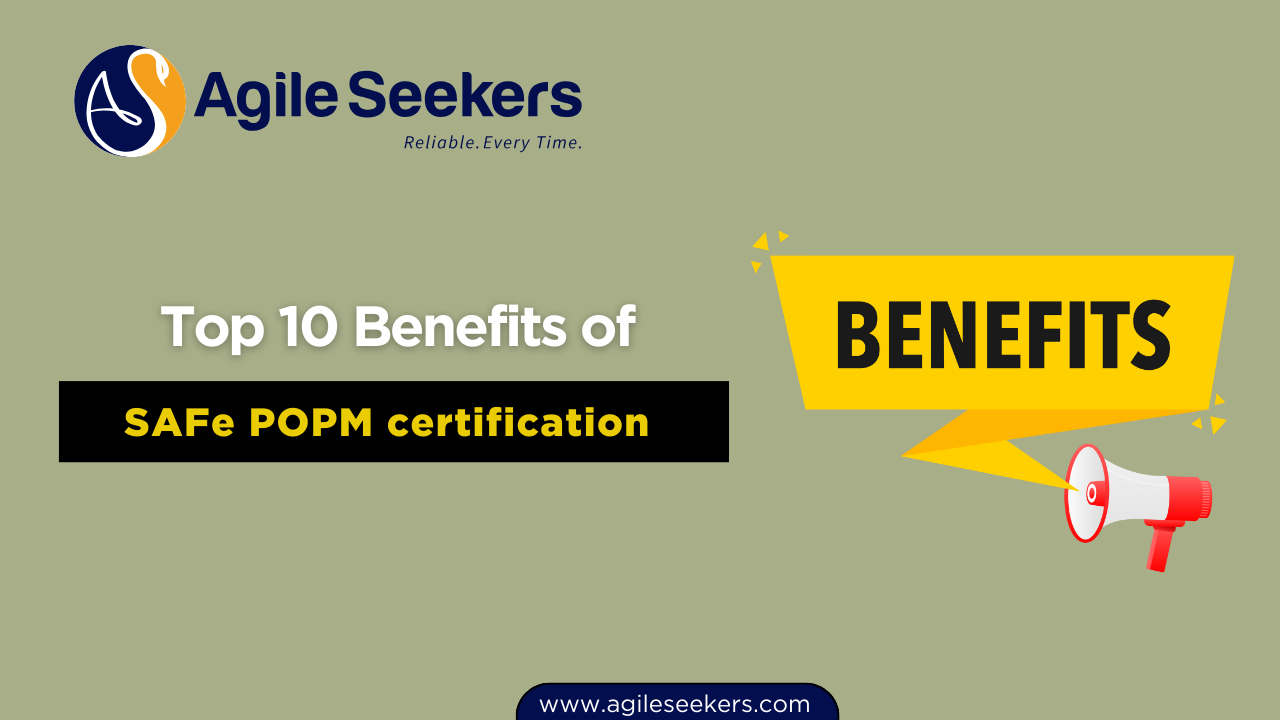 benefits of SAFe popm certification benefits of SAFe popm certification