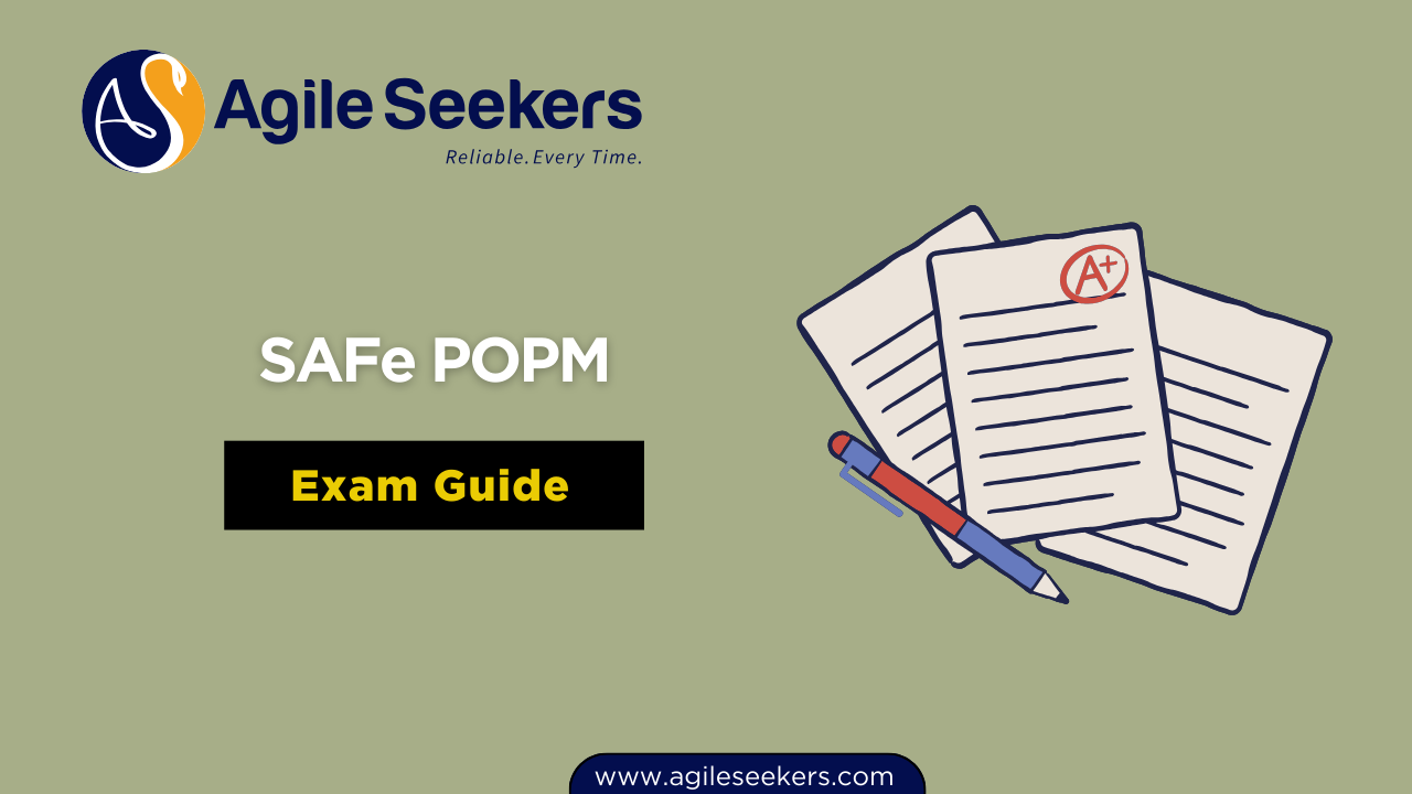 How to Prepare for the SAFe POPM Exam in 2025