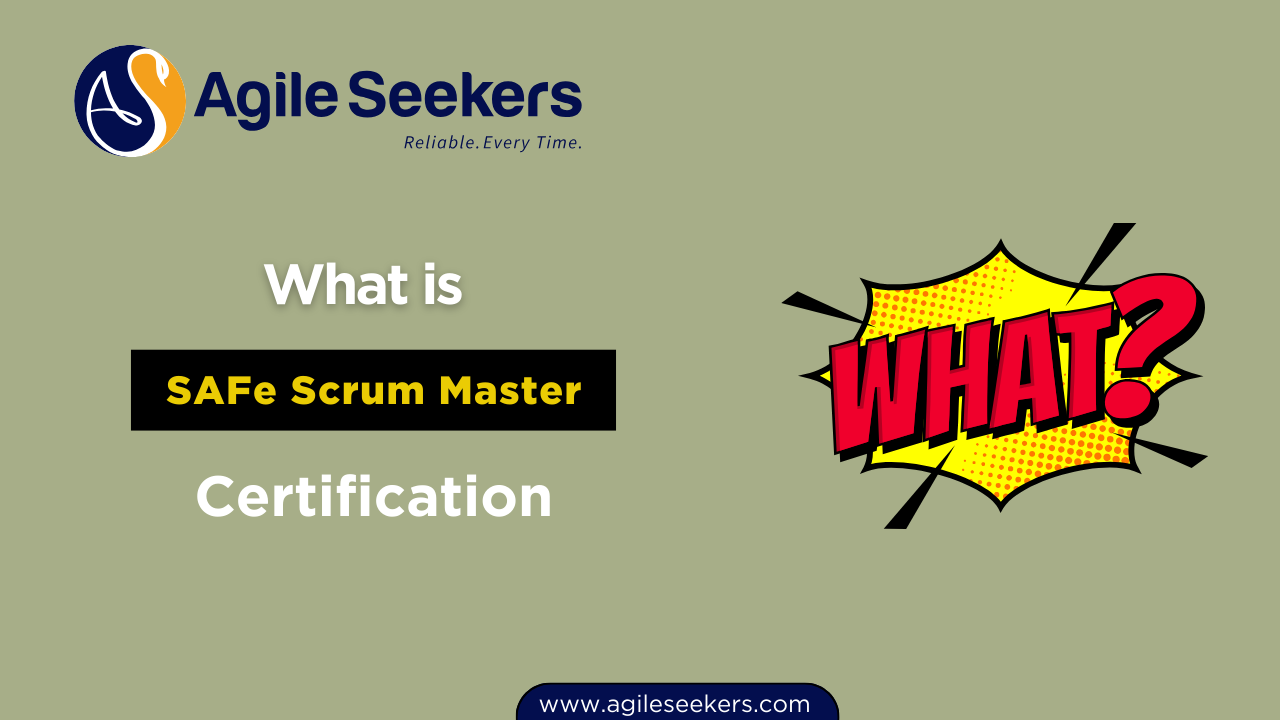 know about SAFe scrum master certification know about SAFe scrum master certification