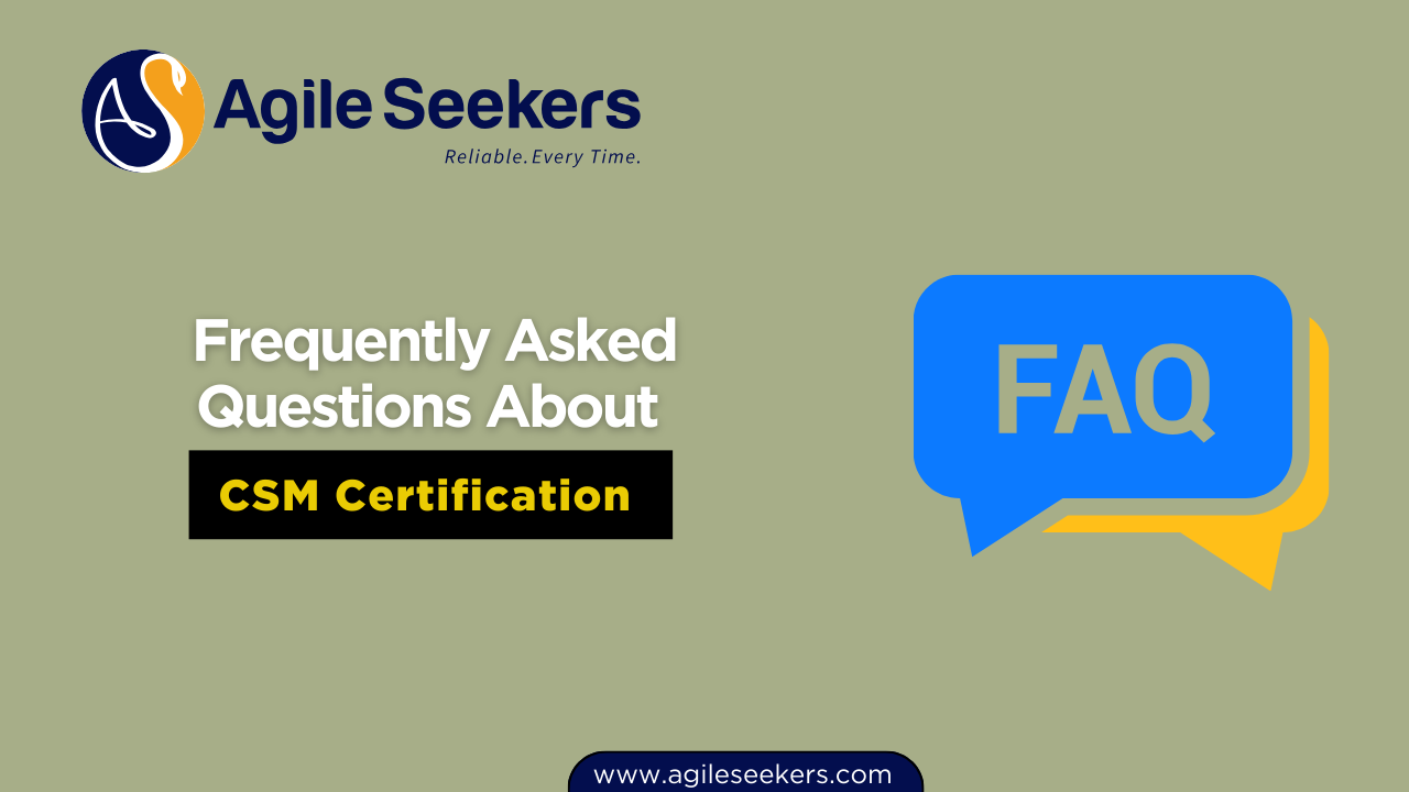FAQs About CSM FAQs About CSM