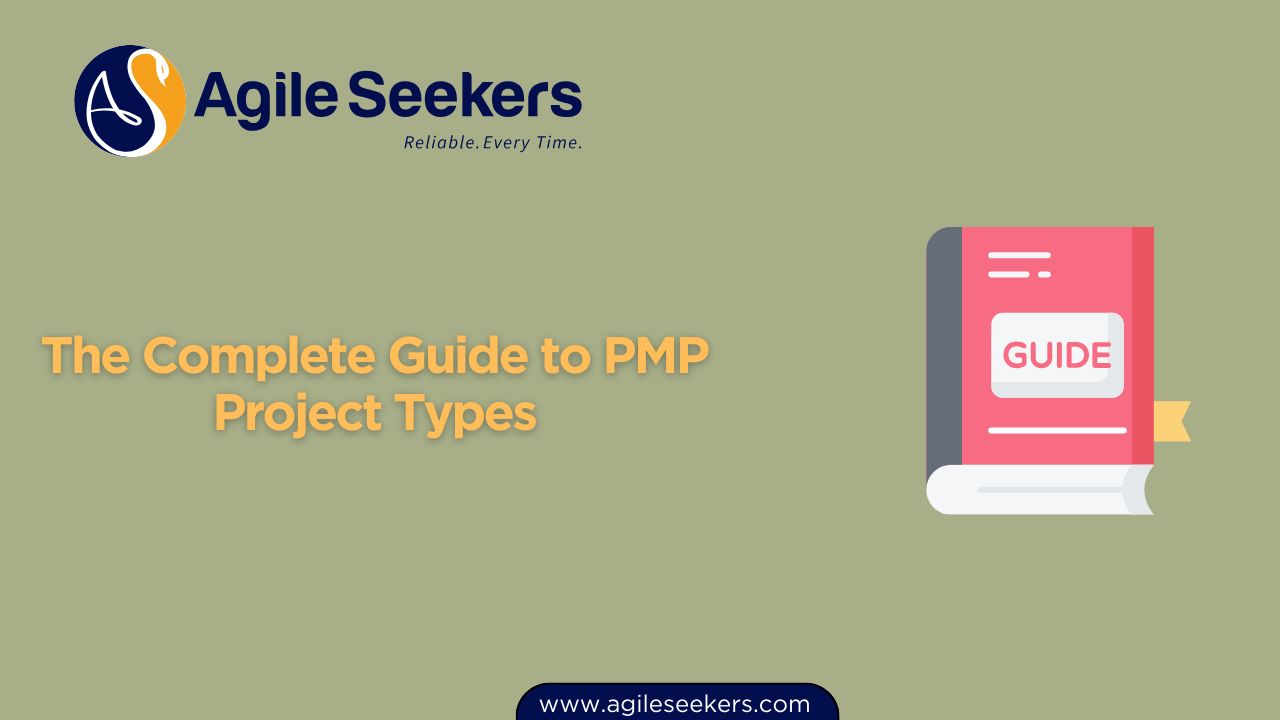 Complete Guide to PMP Project Types