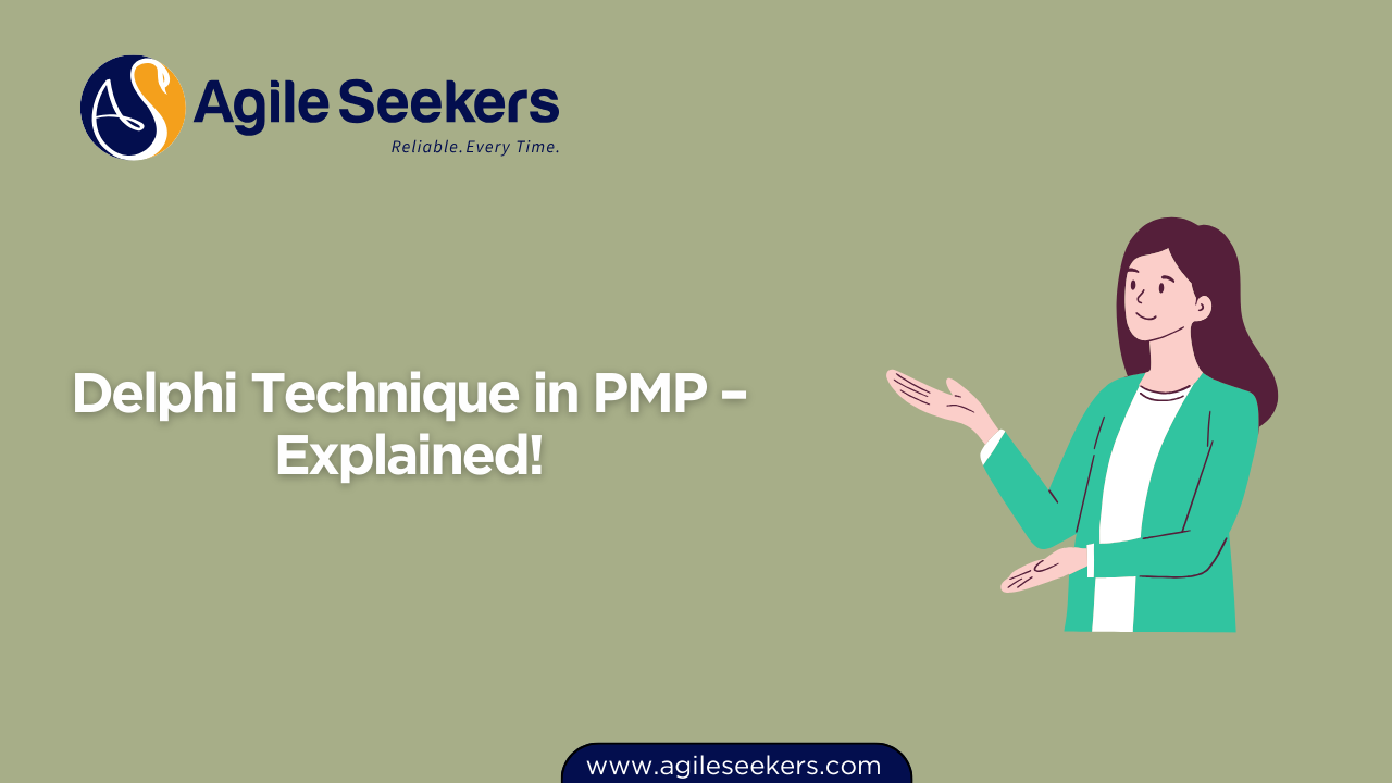 What is Delphi Technique in PMP