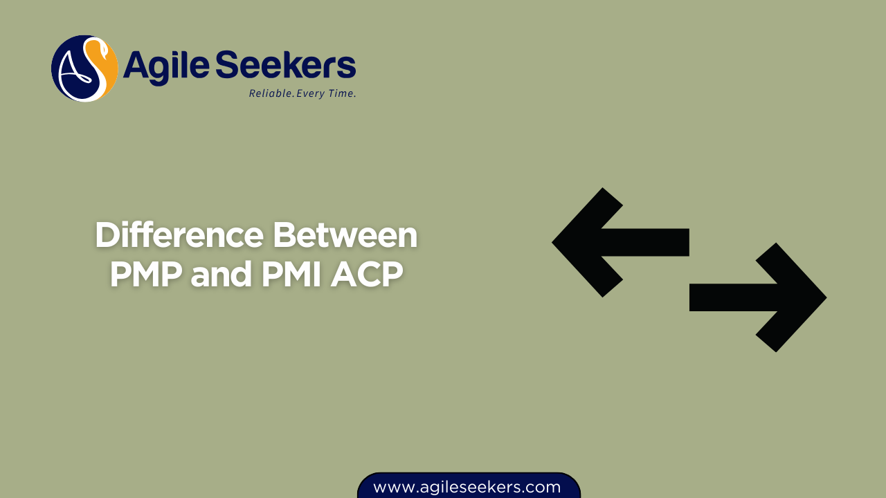PMP certification vs PMI-ACP certification PMP certification vs PMI-ACP certification
