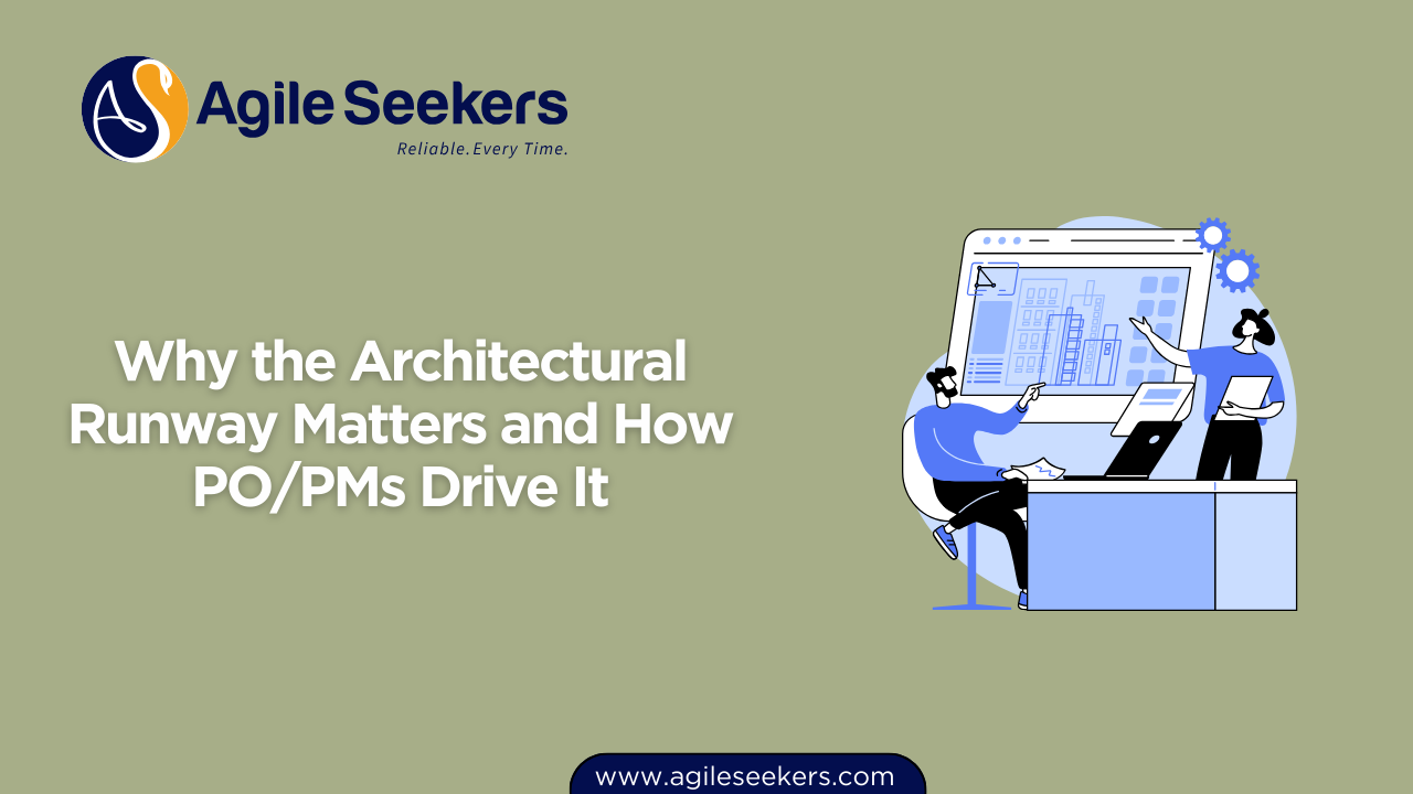 Why the Architectural Runway Matters and How POPMs Drive It Why the Architectural Runway Matters and How POPMs Drive It