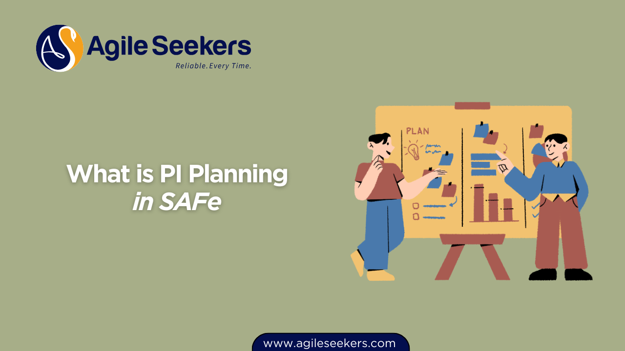 What is PI Planning in SAFe