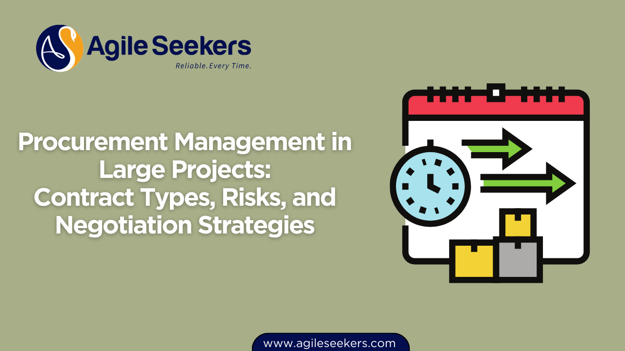 Procurement Management in Large Projects Procurement Management in Large Projects