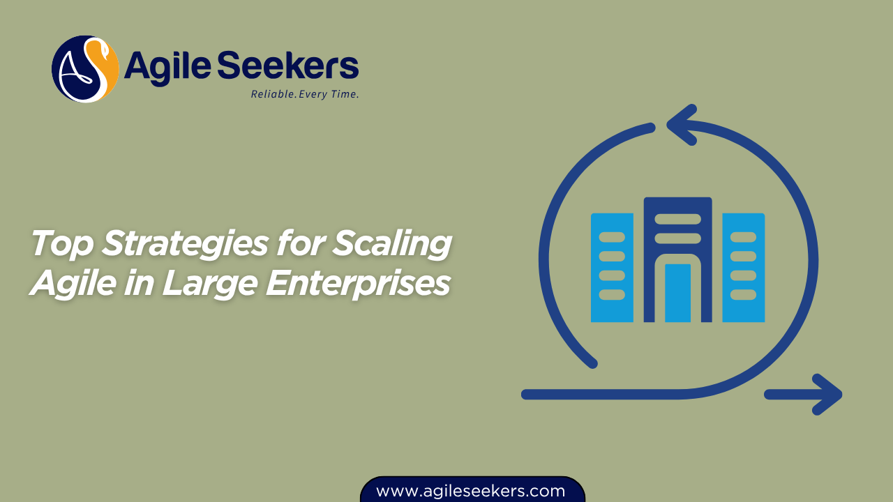 Scaling Agile in Large Enterprises Scaling Agile in Large Enterprises