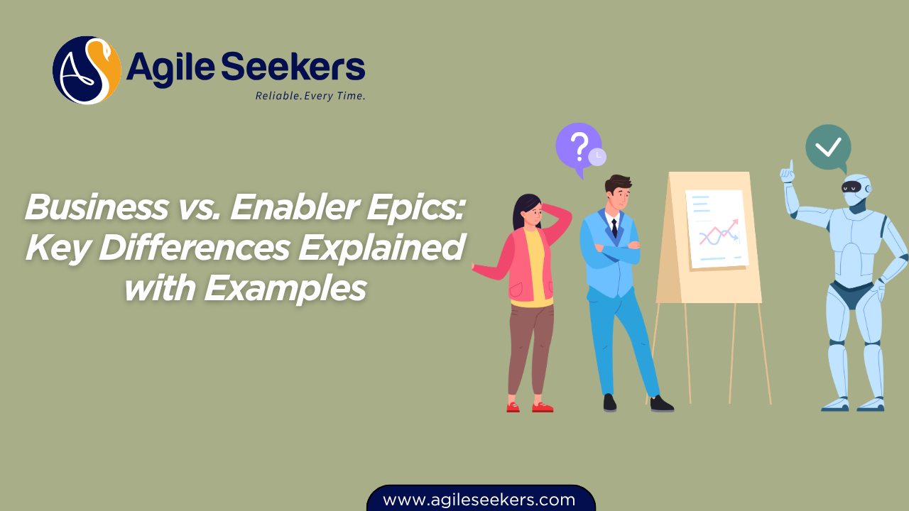 Business vs. Enabler Epics Business vs. Enabler Epics