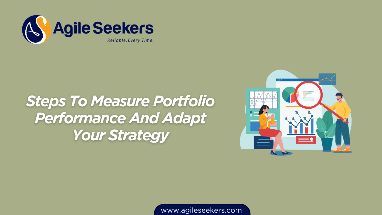 Measure Portfolio Performance And Adapt Your Strategy Measure Portfolio Performance And Adapt Your Strategy