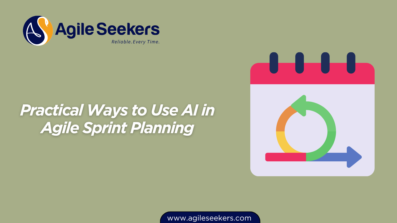 Practical Ways to Use AI in Agile Sprint Planning Practical Ways to Use AI in Agile Sprint Planning