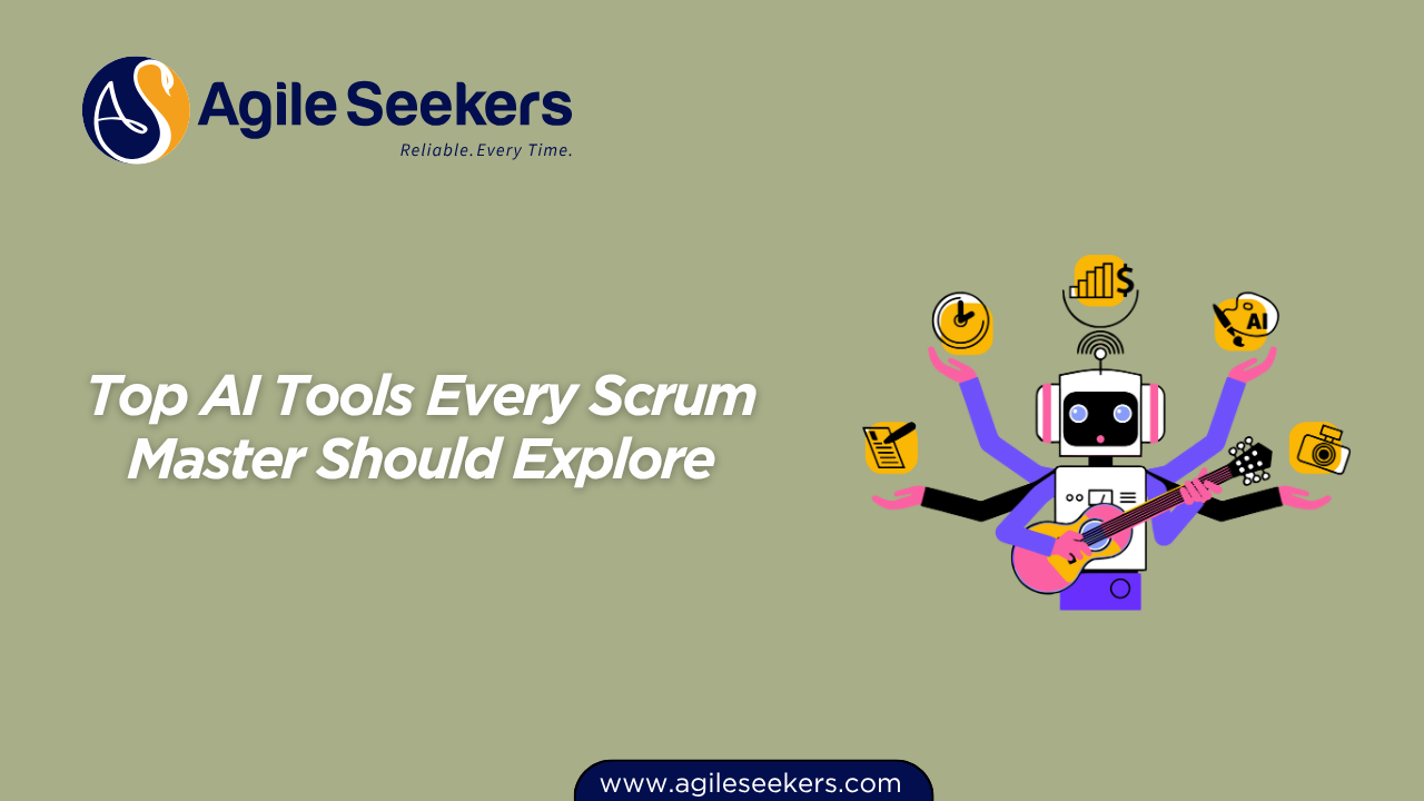 Top 10 AI Tools Every Scrum Master Should Explore Top 10 AI Tools Every Scrum Master Should Explore