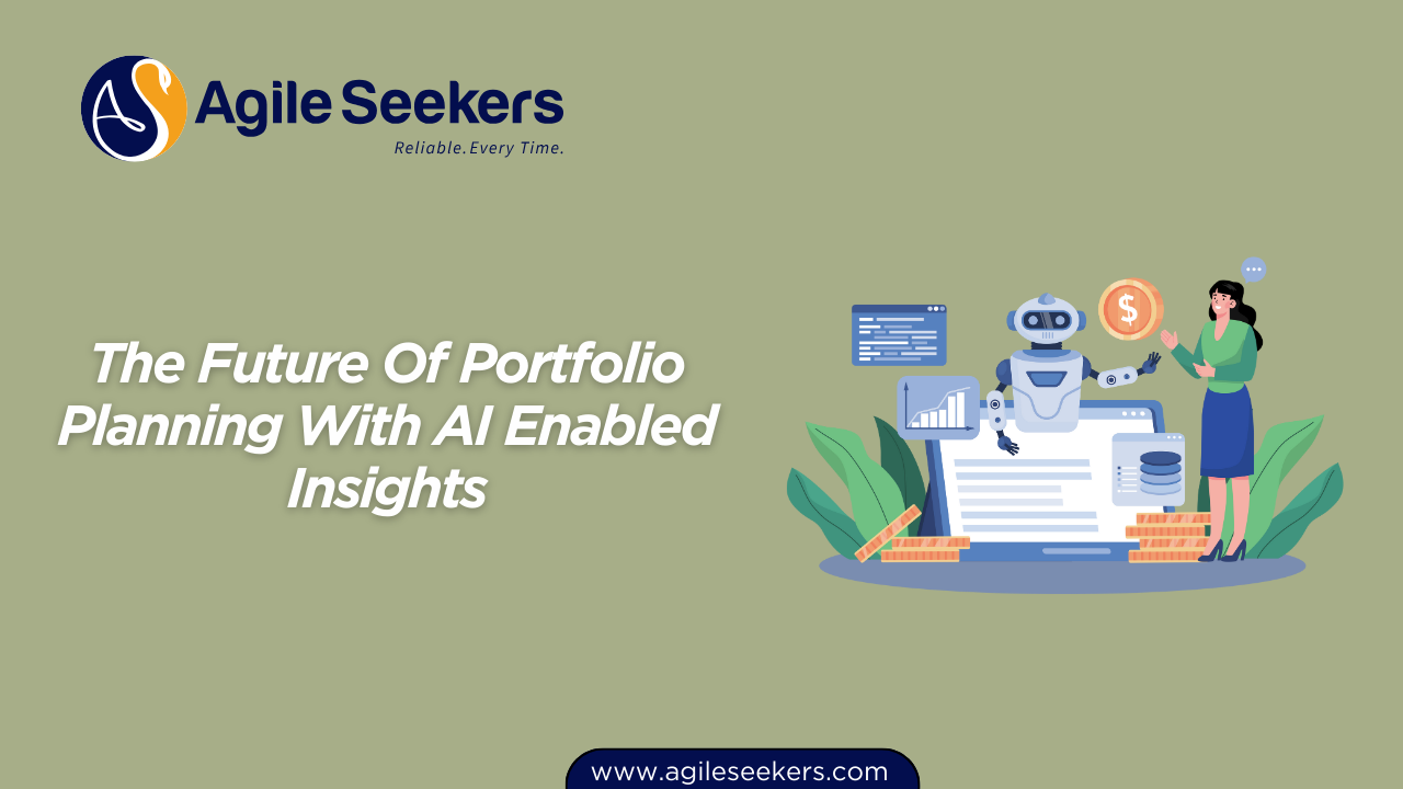 The Future Of Portfolio Planning With AI Enabled Insights The Future Of Portfolio Planning With AI Enabled Insights