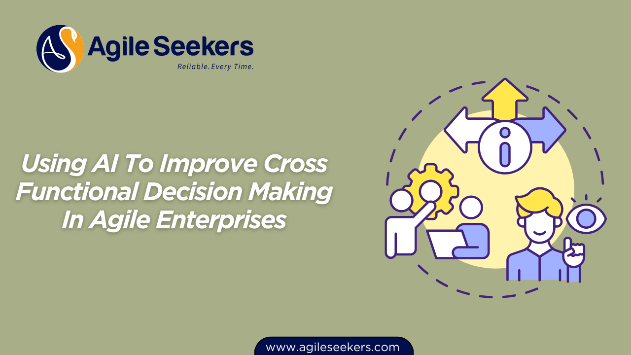  AI To Improve Cross Functional Decision Making