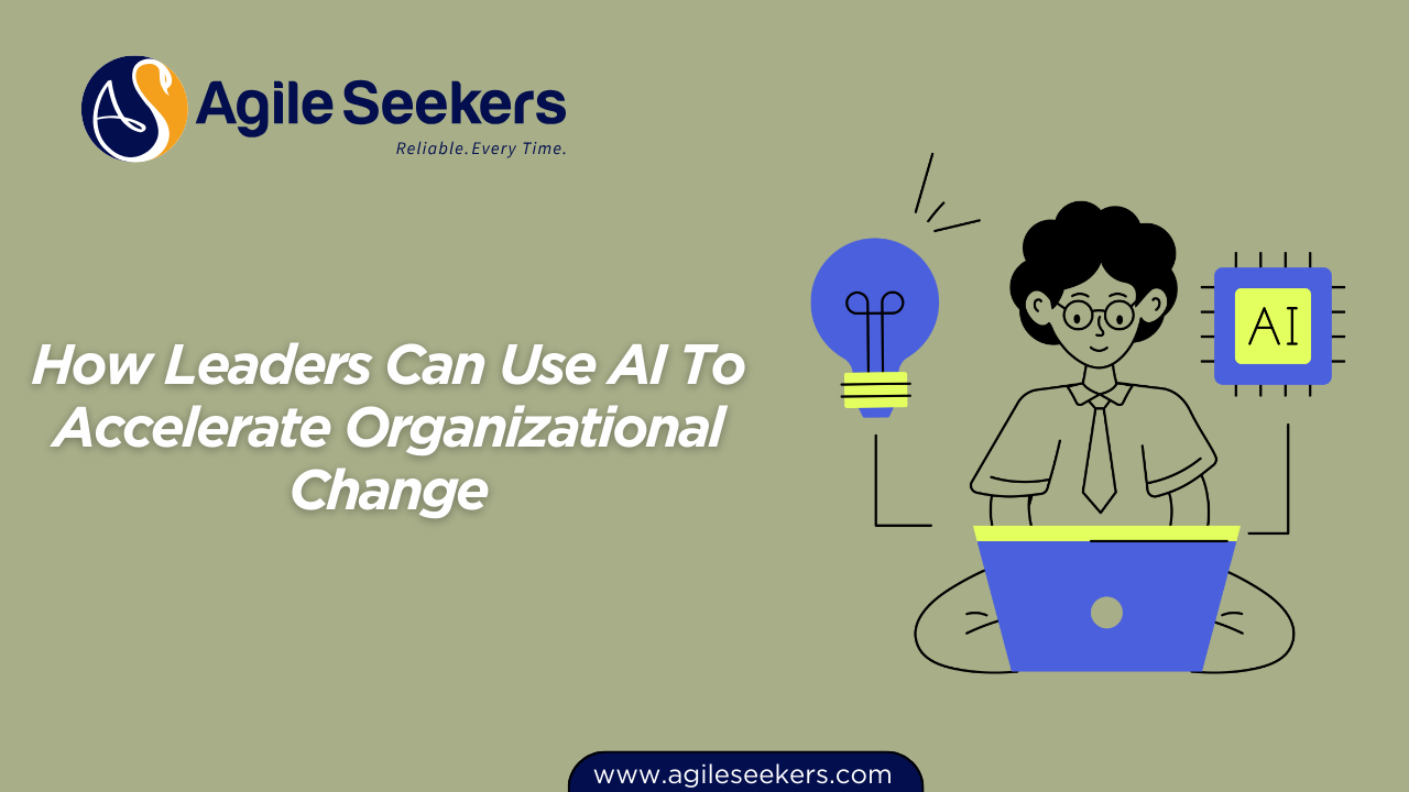 Leaders Can Use AI To Accelerate Organizational Change blog image