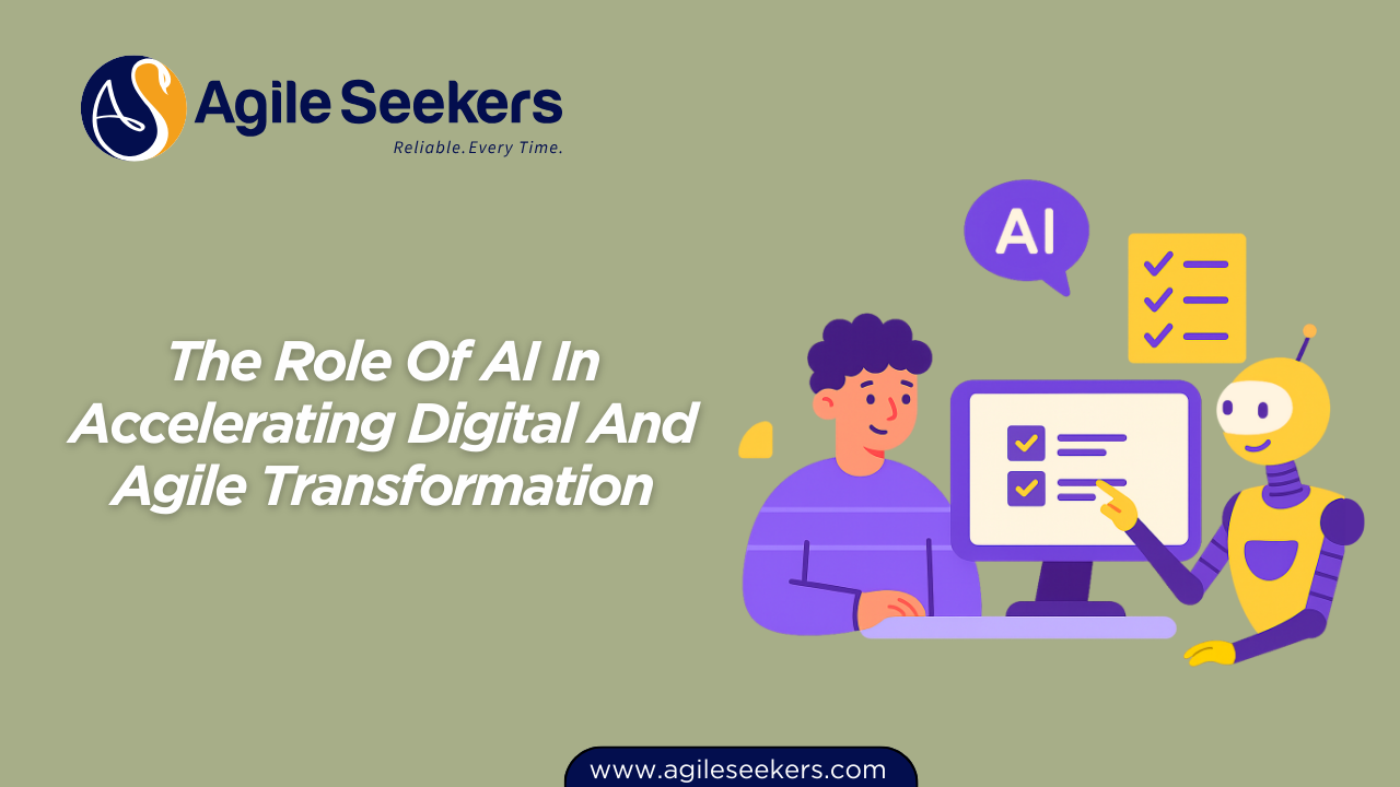 The Role Of AI In Accelerating Digital And Agile Transformation The Role Of AI In Accelerating Digital And Agile Transformation