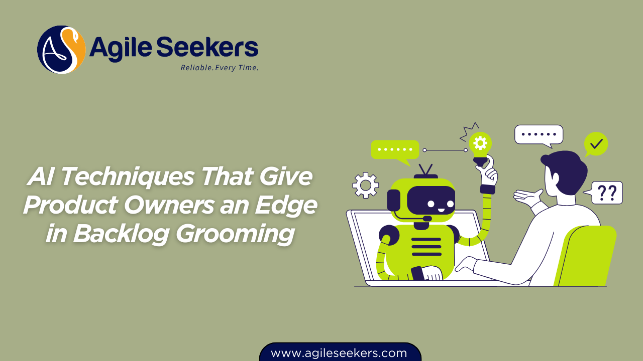 AI Techniques That Give Product Owners an Edge AI Techniques That Give Product Owners an Edge
