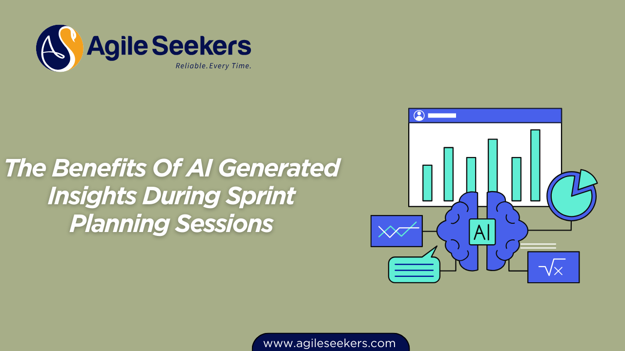 Benefits Of AI Generated Insights During Sprint Benefits Of AI Generated Insights During Sprint