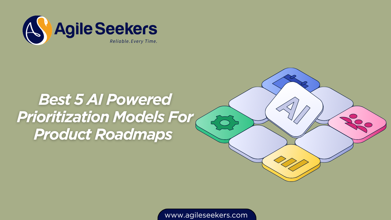 5 AI Powered Prioritization Models For Product Roadmaps 