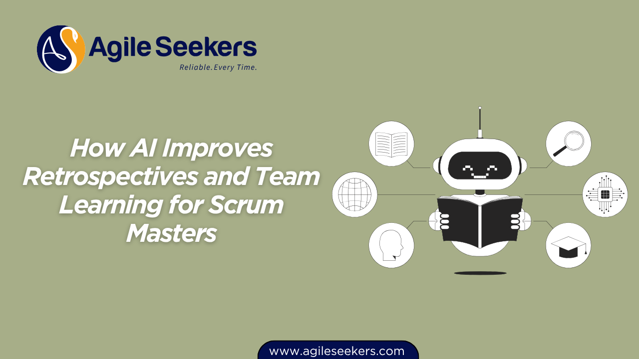 AI Improves Retrospectives and Team Learning for Scrum Masters