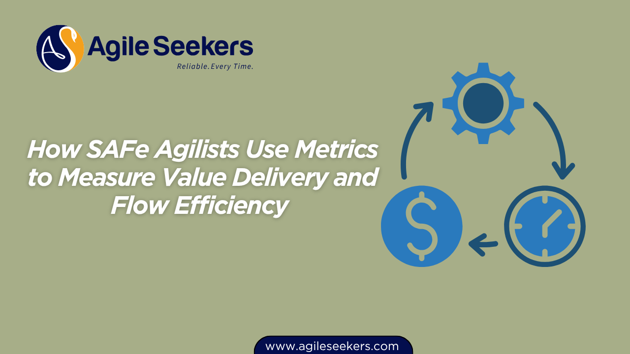 Metrics to Measure Value Delivery and Flow Efficiency Metrics to Measure Value Delivery and Flow Efficiency