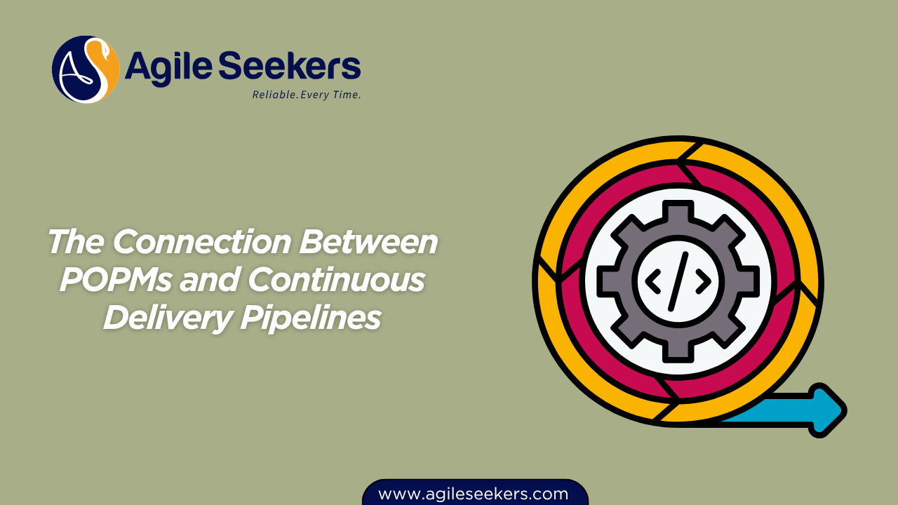 Connection Between POPMs and Continuous Delivery Pipelines