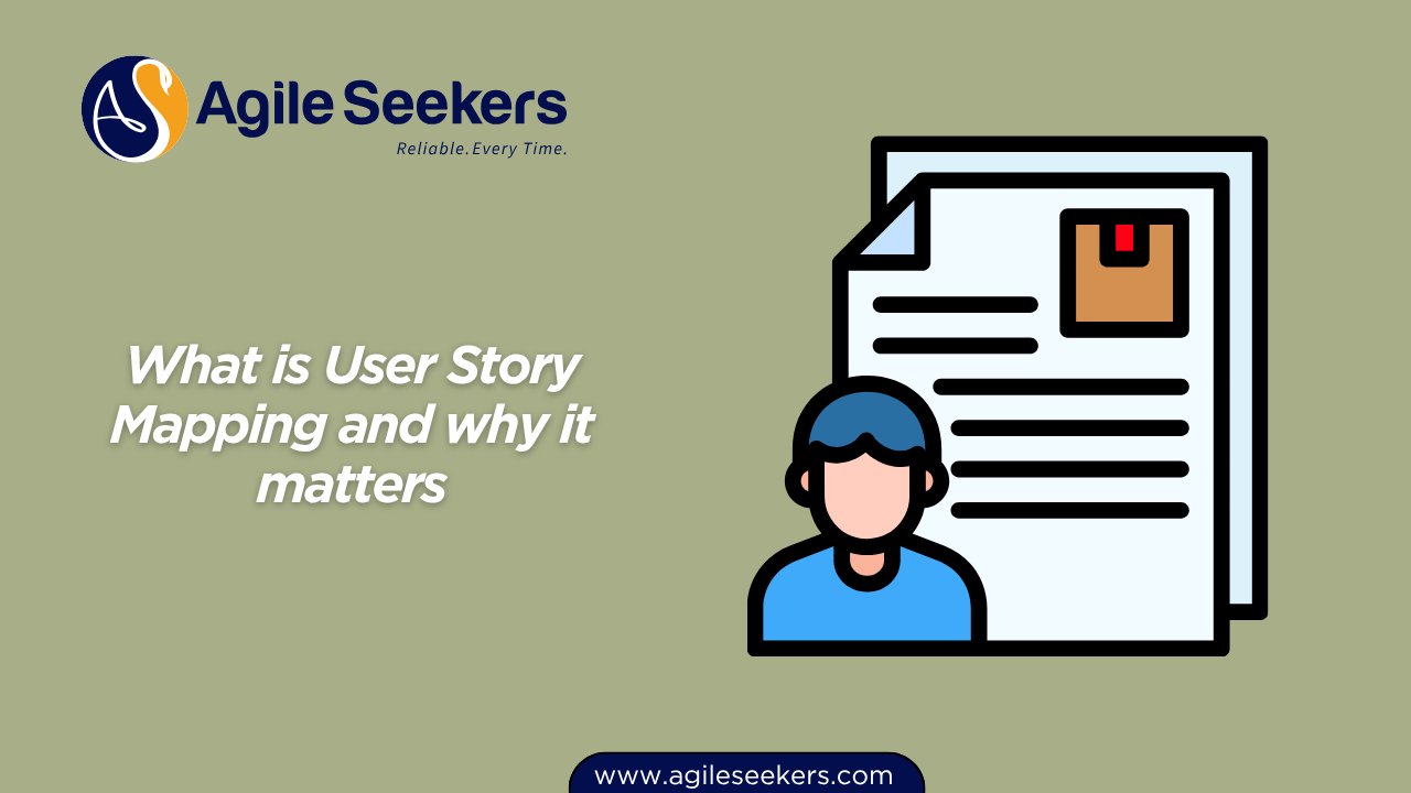 What is User Story Mapping What is User Story Mapping