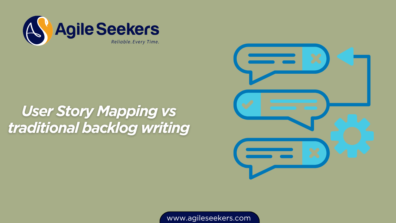 User Story Mapping vs traditional backlog writing User Story Mapping vs traditional backlog writing