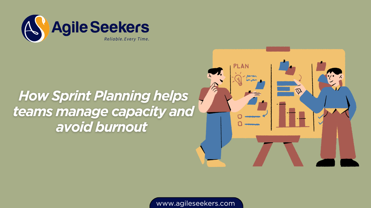 Planning helps teams manage capacity and avoid burnout Planning helps teams manage capacity and avoid burnout