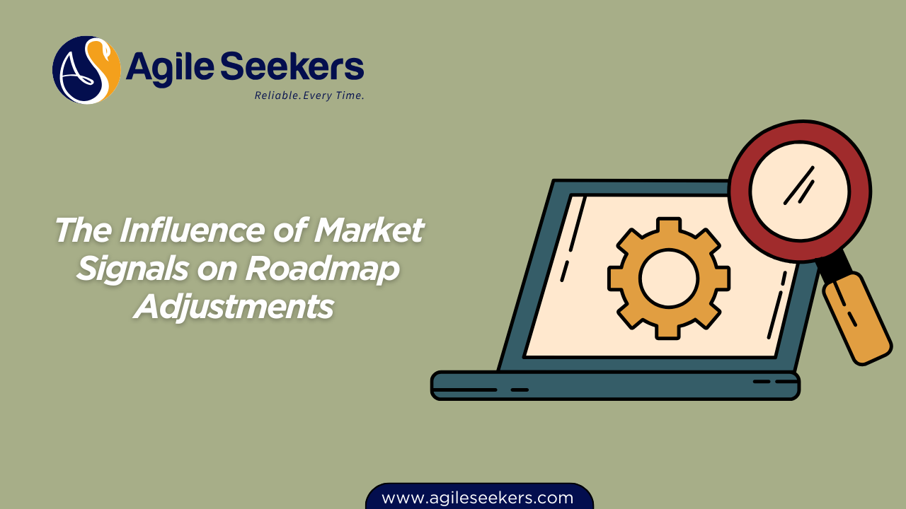 The Influence of Market Signals on Roadmap Adjustments 