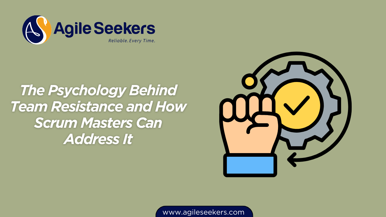 Psychology Behind Team Resistance Psychology Behind Team Resistance